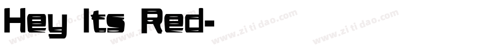 Hey Its Red字体转换